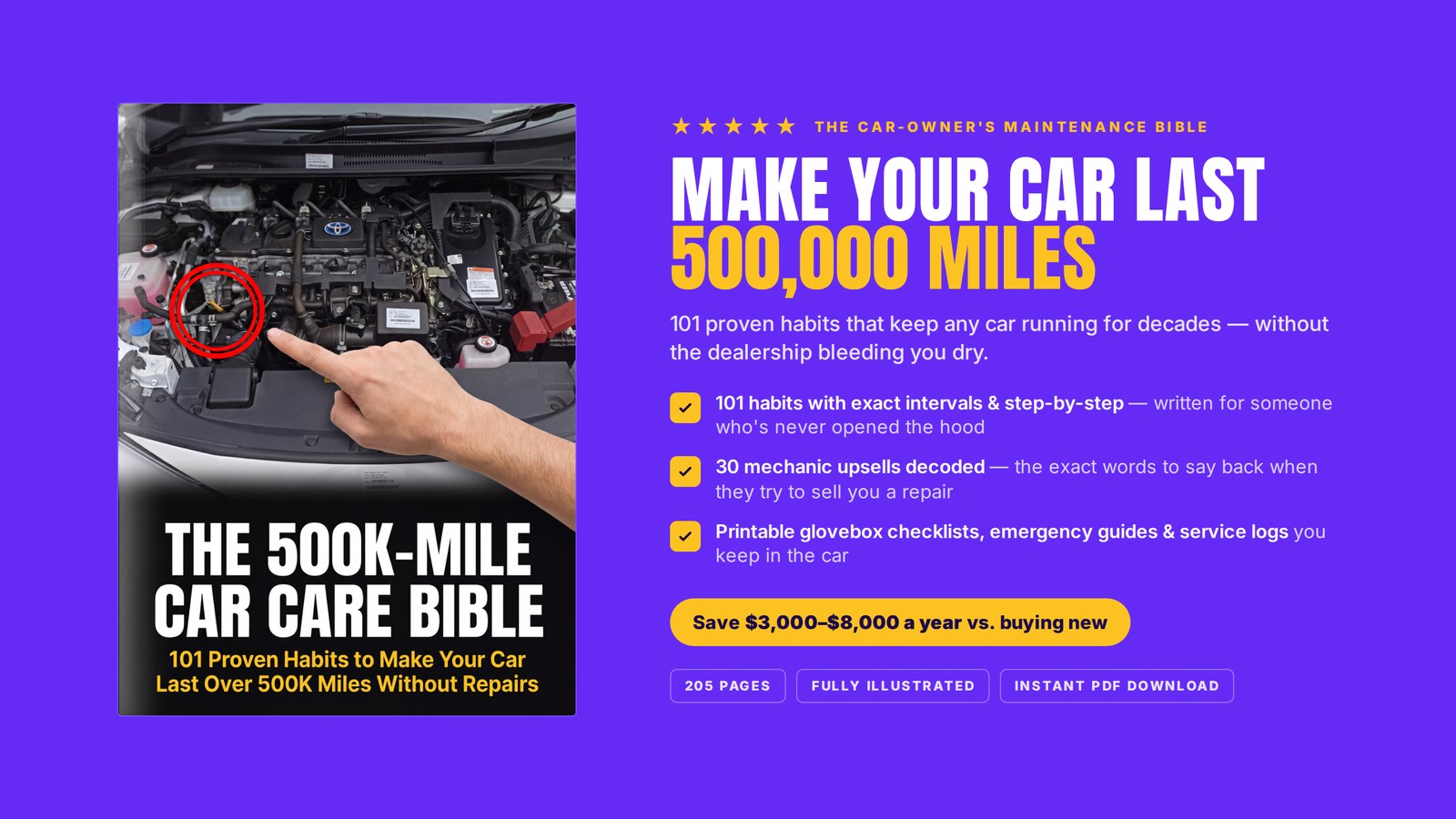 The 500K-Mile Car Care Bible — stop paying for repairs you don't need. 205 pages, 101 habits, 30 upsells decoded.